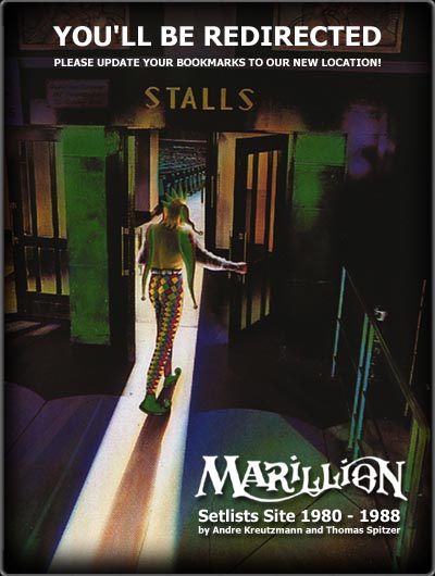 REDIRECT TO: Marillion Setlists Site 1980-1988 by Andre Kreutzmann and Thomas Spitzer